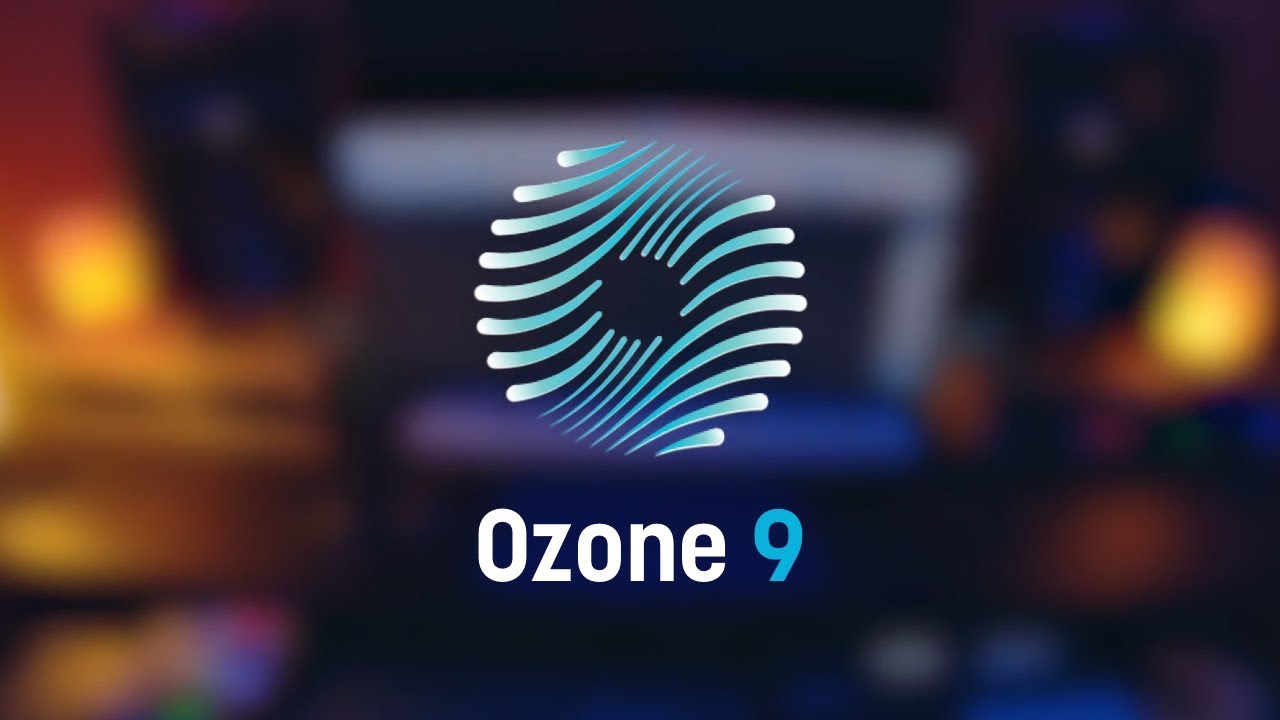 iZotope Ozone 9 Advanced v9.12.0 Windows